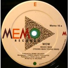 Wow - Wow - Magic Man (Young Man Young Man) - Memo Records