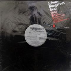 Johnny Dangerous - Johnny Dangerous - Beat That Bitch (Problem #13) - Nite Grooves