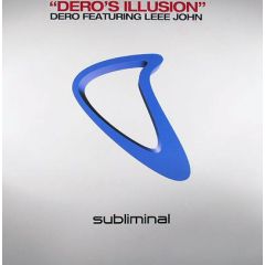 Dero Featuring Leee John - Dero Featuring Leee John - Dero's Illusion - Subliminal