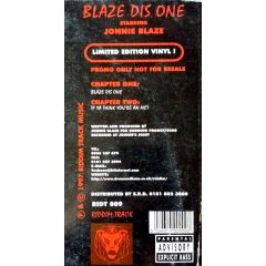 Jonnie Blaze - Jonnie Blaze - Blaze Dis One - Riddim Track Records