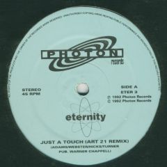 Eternity - Eternity - Just A Touch - Photon Records