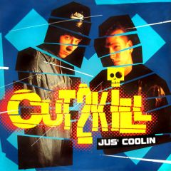 Cut 2 Kill - Cut 2 Kill - Jus' Coolin - Tam Tam Records