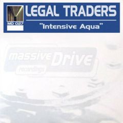 Legal Traders - Legal Traders - Intensive Aqua - Massive Drive