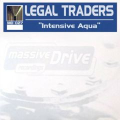 Legal Traders - Legal Traders - Intensive Aqua - Massive Drive