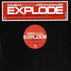 Gambas Presents Jordan & Baker - Gambas Presents Jordan & Baker - Explode - Kontor