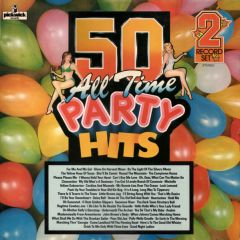 The Musicmakers - The Musicmakers - 50 All Time Party Hits - Pickwick