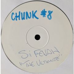 Si Fevah - Si Fevah - The Ultimate - Chunk