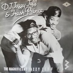 Jazzy Jeff & The Fresh Prince - Jazzy Jeff & The Fresh Prince - The Magnificent Jazzy Jeff - Champion