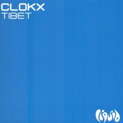 Clokx - Clokx - Tibet - Liquid 