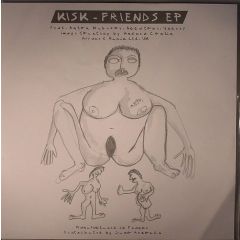 Kisk - Kisk - Friends EP - Apparel Music