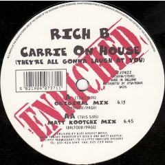 Rich B - Rich B - Carrie On House - Enriched