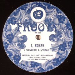 Flaskman & Sparkle - Flaskman & Sparkle - Roses - Frooty Funk 1