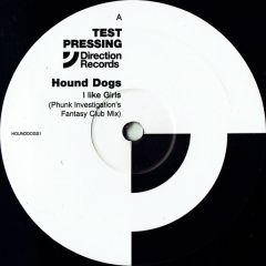 Hound Dogs - Hound Dogs - I Like Girls - Direction 