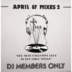 Various Artists - Various Artists - April 87 - Mixes 2 - DMC
