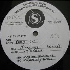 Trans-X - Trans-X - Message On The Radio - Mirage