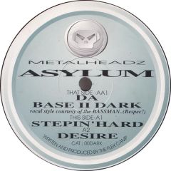 Asylum - Asylum - Da Base Ii Dark - Metalheadz