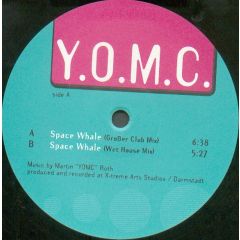 Y.O.M.C. - Y.O.M.C. - Space Whale - Space Traxx