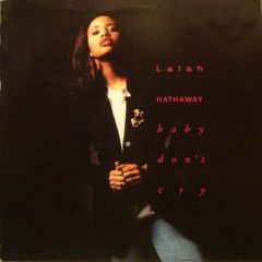 Lalah Hathaway - Lalah Hathaway - Baby Don't Cry - Virgin
