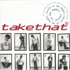 Take That - Take That - Could It Be Magic - RCA