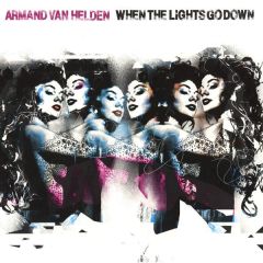 Armand Van Helden - Armand Van Helden - When The Lights Go Down (Disc 1) - Southern Fried