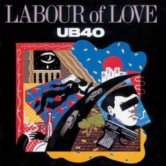 Ub40 - Ub40 - Labour Of Love - Dep International