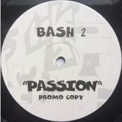 Bash 2 - Bash 2 - Passion - Thumpin