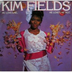 Kim Fields - Kim Fields - He Loves Me He Loves Me Not - Break Records