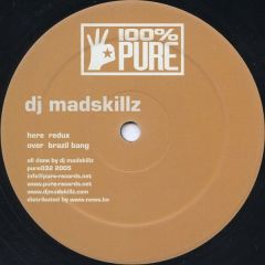 DJ Madskillz - DJ Madskillz - Redux - 100% Pure