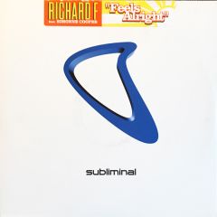 Richard F Ft Simonne Cooper - Richard F Ft Simonne Cooper - Feels Alright - Subliminal