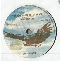 Stu Stevens - Stu Stevens - The Man From Outer Space - Eagle Records