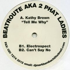 Kathy Brown - Tell Me Why - Beatroute 9