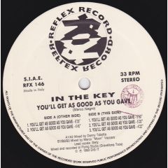 In The Key - In The Key - You'll Get As Good As You Gave - Reflex Records