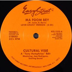 Cultural Vibe - Cultural Vibe - Ma Foom Bey (Remix) - Easy Street