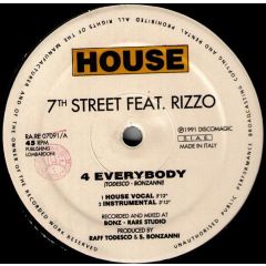 7th Street Ft Rizzo - 7th Street Ft Rizzo - 4 Everybody - Rare
