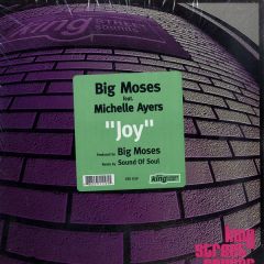 Big Moses Feat. Michelle Ayers - Big Moses Feat. Michelle Ayers - Joy - BPM King Street Sounds
