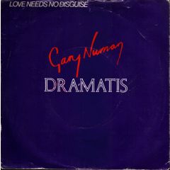 Gary Numan & Dramatis - Gary Numan & Dramatis - Love Needs No Disguise - Beggars Banquet