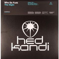 Who Da Funk - Who Da Funk - The Night - Hed Kandi