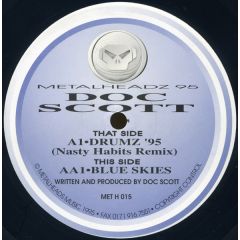 Doc Scott - Doc Scott - Drumz '95 / Blue Skies - Metalheadz