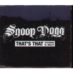 Snoop Dogg - Snoop Dogg - That's That - Geffen Records