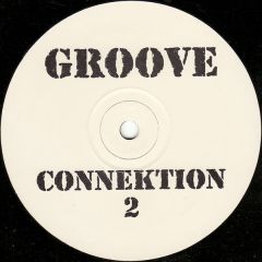 Groove Connektion - Groove Connektion - 2 - Groove Connektion