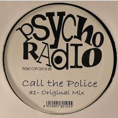 Psycho Radio - Psycho Radio - Call The Police - Oxyd Records