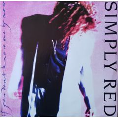 Simply Red - Simply Red - If You Don't Know Me By Now - WEA
