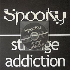 Spooky - Spooky - Strange Addiction - Spooky