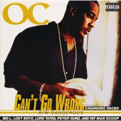 O.C. - O.C. - Can't Go Wrong / Dangerous - Payday
