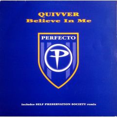 Quivver - Quivver - Believe In Me - Perfecto