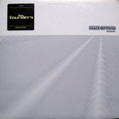 The Founders - The Founders - Nexus Of Fact - State Of Mind Records