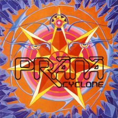 Prana - Prana - Cyclone - Matsuri Productions
