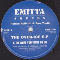 Rufus Ruffcut & Saw Tooth - Rufus Ruffcut & Saw Tooth - Over Ice EP - Emitta Sounds
