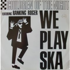Children Of The Night - Children Of The Night - We Play Ska - Jive