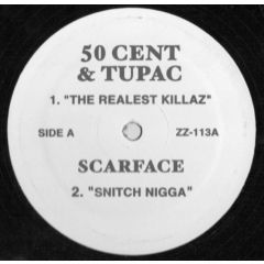 50 Cent & 2 Pac / De La Soul - 50 Cent & 2 Pac / De La Soul - The Realest Killaz / Much More - ZZ 